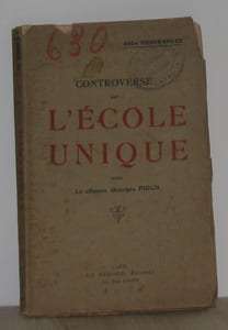 Controverse sur l'école unique avec le citoyen georges pioch