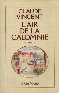 L'air de la calomnie. Vincent Claude