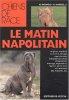 Le m&acirc;tin napolitain. N Imbimbo   Rosa Nardelli