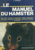 Le manuel du hamster. Gismondi E