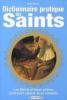 Dictionnaire Pratique Des Saints. Bonvin Emilie