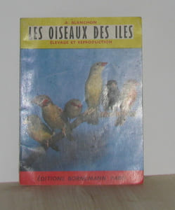 Les oiseaux des iles élevage et reproduction