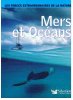 Mers et oc&eacute;ans. Collectif  Nature Et D&eacute;couvertes