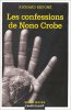 Les Confessions de Nono Crobe. Beugné  Richard
