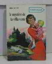 Le mystère de la villa verte