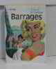 Barrages. Dopagne J