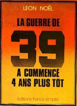 La guerre de 39 a commencé 4 ans plus tot. Noel Leon