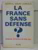 La France sans defense ? / demain un nouveau mai 40. Dubroca  A