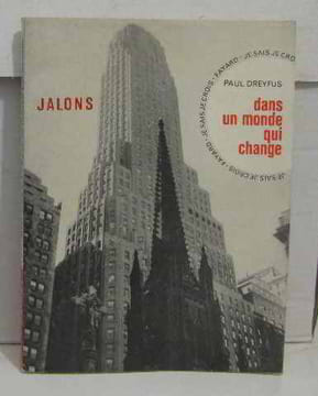 Dans un monde qui change. Dreyfus Paul