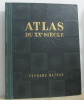 Atlas du XXe siècle. Ozouf M.  R