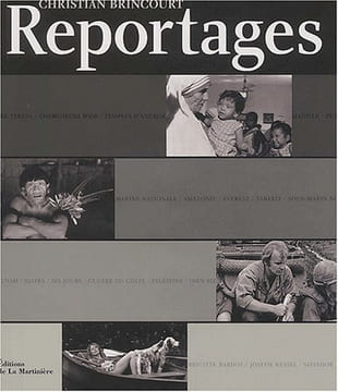 Reportages. Brincourt  Christian