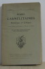 Études carmélites historiques et critiques n°2 15 avril 1912. 