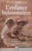 L'Enfance buissonnière. Marchand