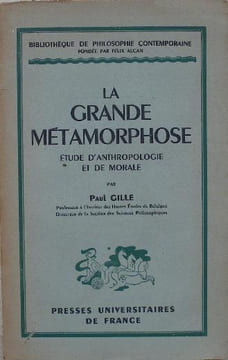 La grande métamorphose. Gille Paul
