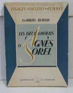 Les deux amours d'agnes sorel