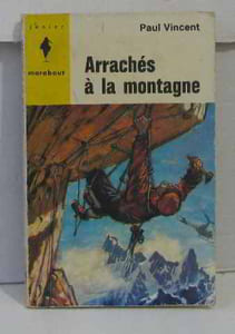 Arrachés à la montagne