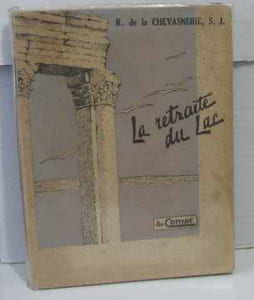 La retraite du lac