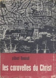 Les caravelles du Christ