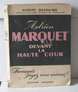 Adrien marquet devant la haute cour