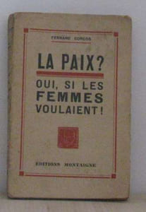La paix? oui si les femmes voulaient