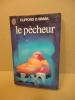 Le pêcheur. Simak Clifford D