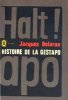 Histoire de la gestapo. Delarue Jacques