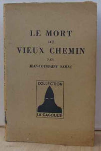 Le mort du vieux chemin
