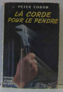La corde pour le pendre