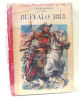 Buffalo bill. Marmont Paluel