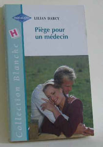 Piège pour un médecin (Collection blanche)
