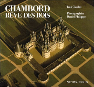 Chambord rêve des rois
