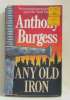 Any old iron. Burgess Anthony