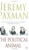 The Political Animal: An Anatomy. Paxman  Jeremy