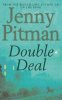 Double Deal. Pitman  Jenny