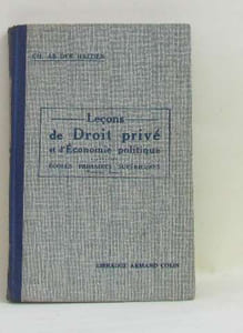 Leçons de droit privé et d'économie politique écoles primaires supérieures