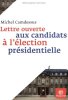 Lettre ouverte aux candidats à l'élection présidentielle. Camdessus  Michel