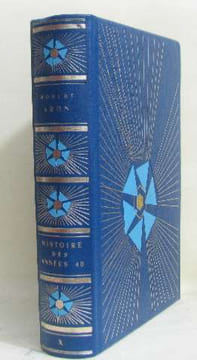 Histoire des années 40 tome X. Aron Robert