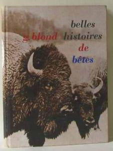 Belles histoires de bêtes