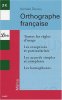 Orthographe française. Baccus  Nathalie