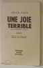 Une joie terrible (a fearful joy). Cary Joyce
