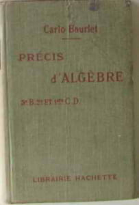 Précis d'algèbre classes de troisième seconde et première