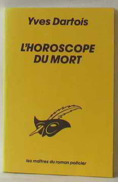 L horoscope du mort. Dartois-Y