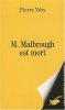 M. Malbrough est mort. Véry  Pierre