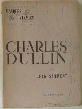 Charles dullin. Sarment Jean