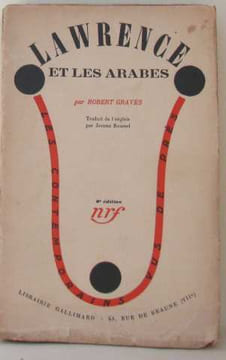 Lawrence et les arabes. Graves Robert