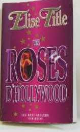 Les roses d'hollywood