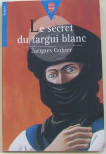 Le secret du targui blanc