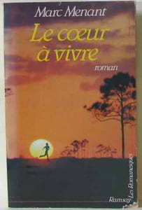 Le coeur a vivre