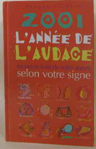 2001 l'annee de l'audace