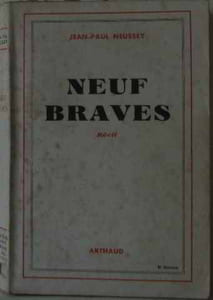 Neuf braves